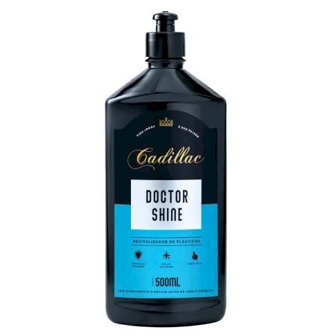 DOCTOR SHINE REVITALIZADOR DE PLÁSTICOS 500ML - CADILLAC