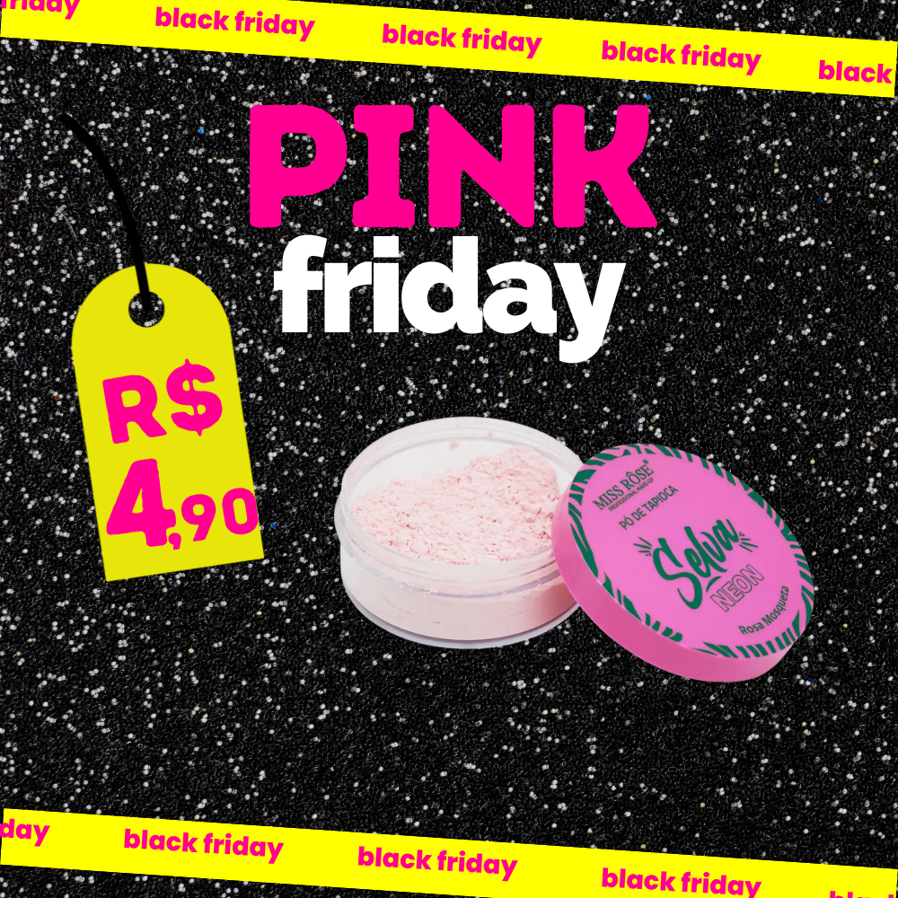 Pó de Tapioca Rosa Mosqueta Selva Neon Miss Rôse - LIMITADO A 3 POR PESSOA
