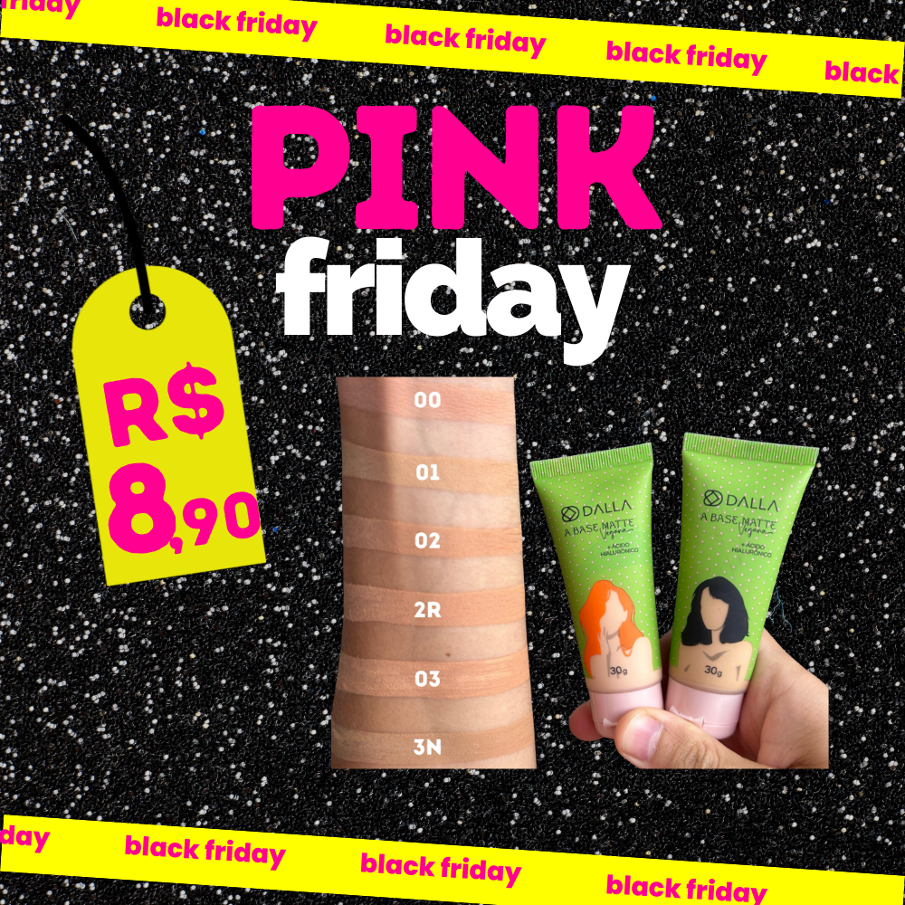 Base Matte Vegana + Ácido Hialurônico Dalla - LIMITADO A 3 POR PESSOA
