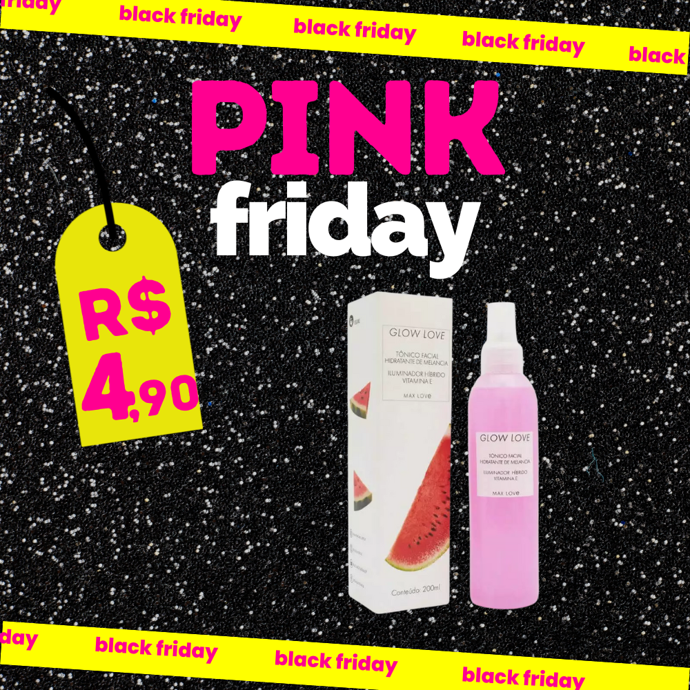 Tônico Hidratante de Melancia Glow Love Max Love - LIMITADO A 3 POR PESSOA