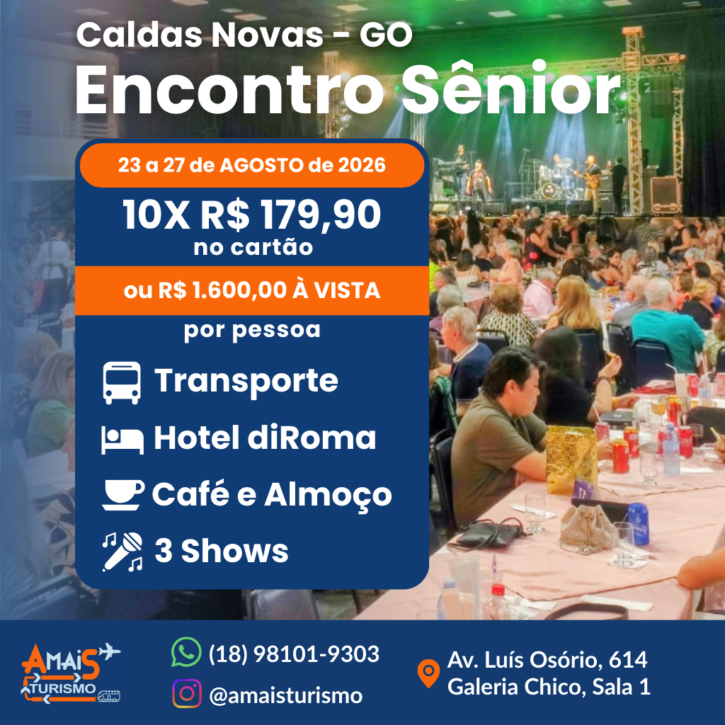 ENCONTRO SÊNIOR AGOSTO 2026 - CALDAS NOVAS