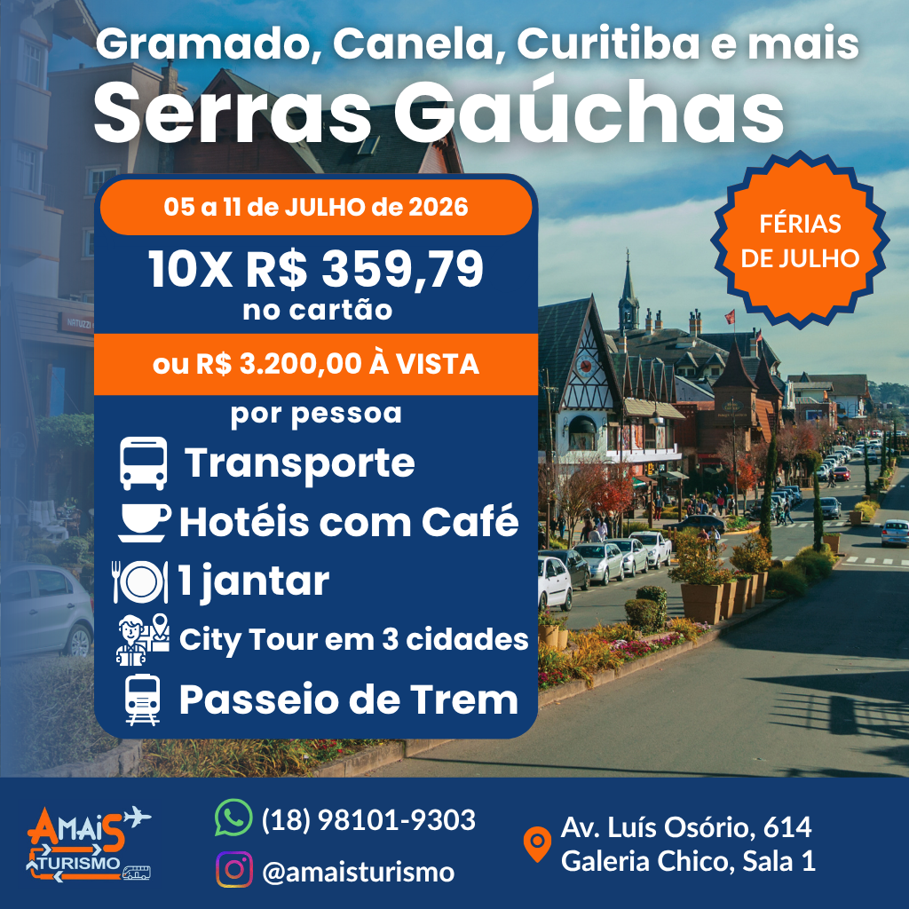 SERRAS GAÚCHAS - FÉRIAS DE JULHO 2026