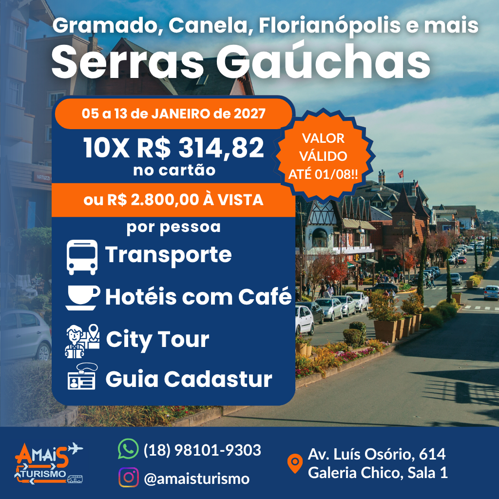 SERRAS GAÚCHAS - FÉRIAS DE JANEIRO 2027