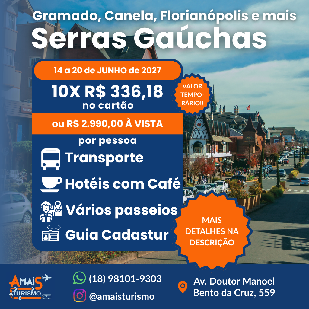 SERRAS GAÚCHAS - JUNHO DE 2027