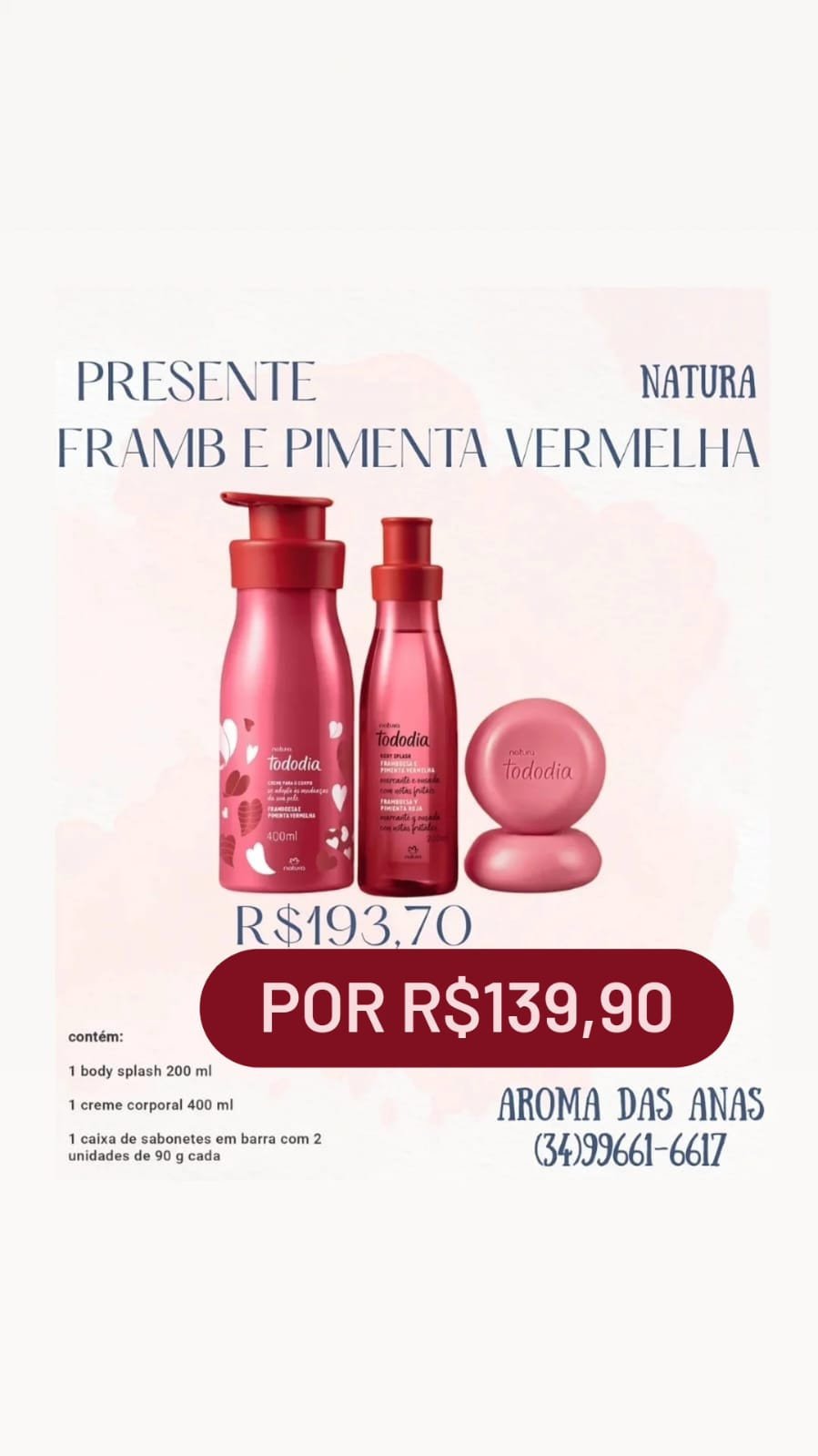 PRESENTE NATURA FRAMBOESA E PIMENTA VERMELHA