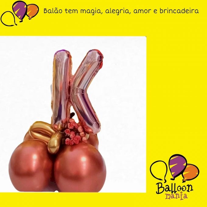 ARRANJO BALOES LETRA 40, 6 BALOES 11¨ FLORES DO MOMENTO