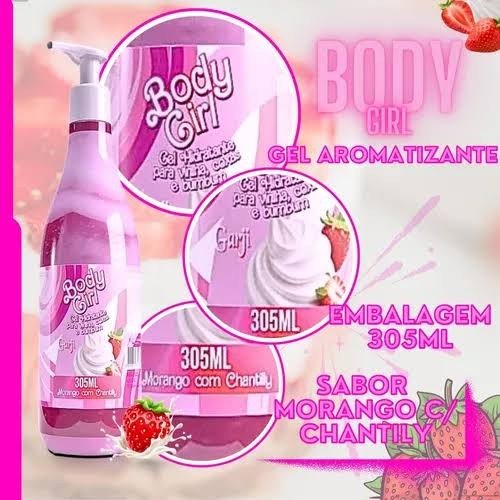 Body Girl 305ml Gel Hidratante Para Virilhas... - U - MORANGO COM CHANTILLY