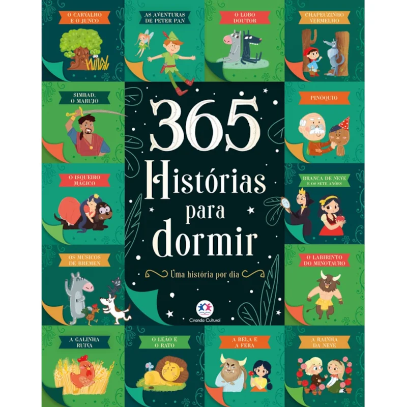 365 histórias para dormir: uma História por dia (Edição de Colecionador)