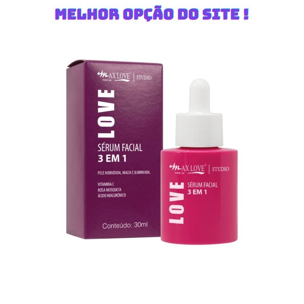 Serum facial 3 em 1 max love