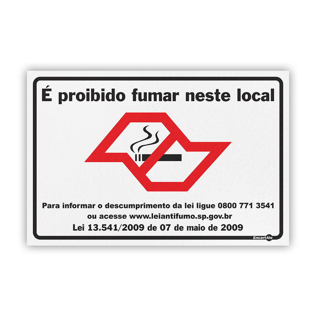 5022 - Placa Proibido Fumar (Lei Estadual/SP nº 13541) PS616