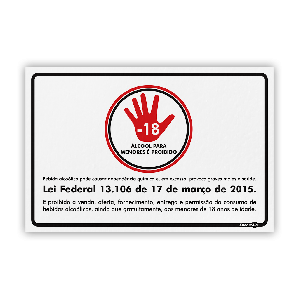 5220 - Placa É Proibida a Venda de Bebidas Alcoólicas p/ Menores de 18 anos (Lei) PS654