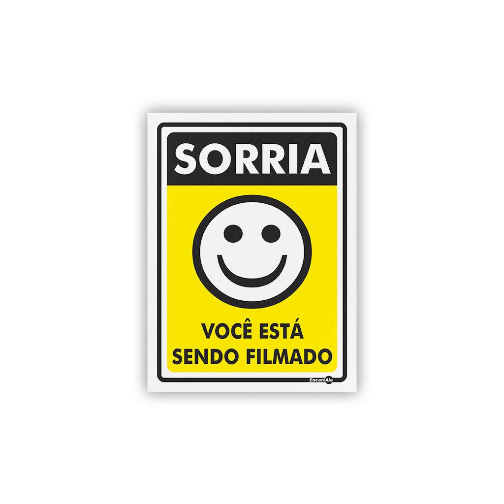 5006 - Placa Sorria Você Está Sendo Filmado PS91