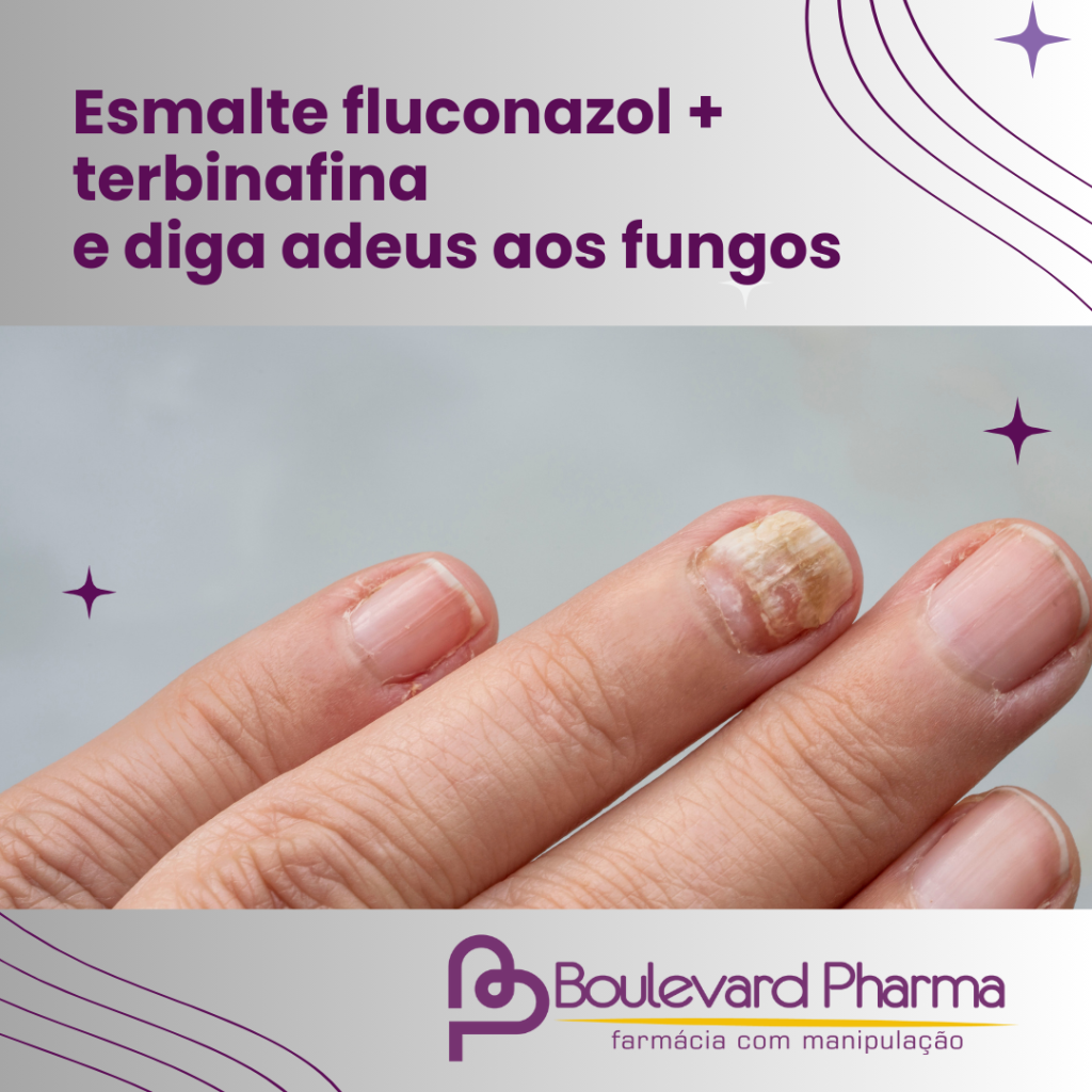 Fluconazol (2%) com terbinafina (2%) em esmalte para tratamento de micoses na unha