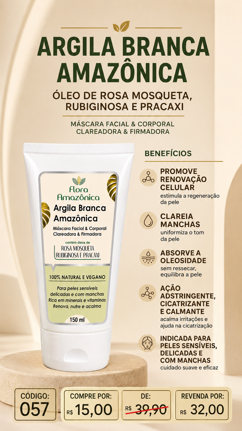 CÓD. 057- Máscara facial e corporal argila BRANCA (VENDA:R$32)