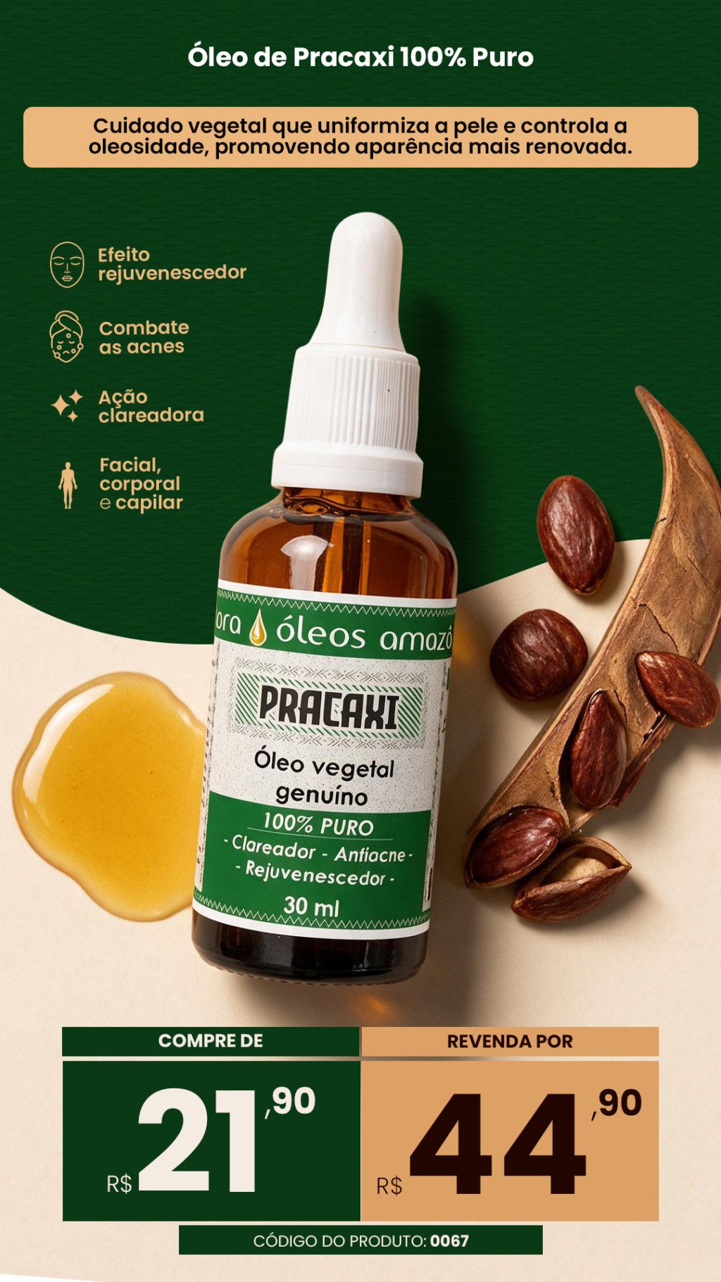 cod.0067 - ÓLEO VEGETAL PRACAXI (VENDA R$44,90)