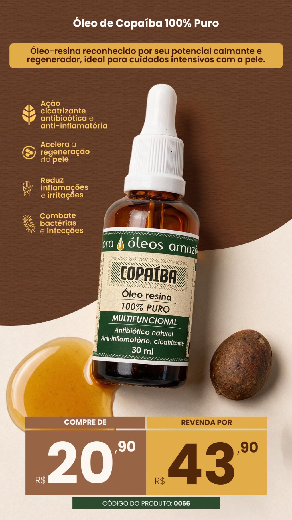 Cód .066- ÓLEO VEGETAL COPAÍBA (VENDA: R$43,90)