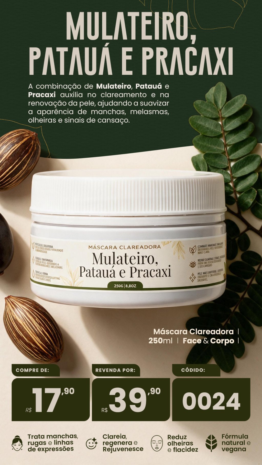 CÓD. 0024- Máscara facial mulateiro (VENDA:R$39,90)
