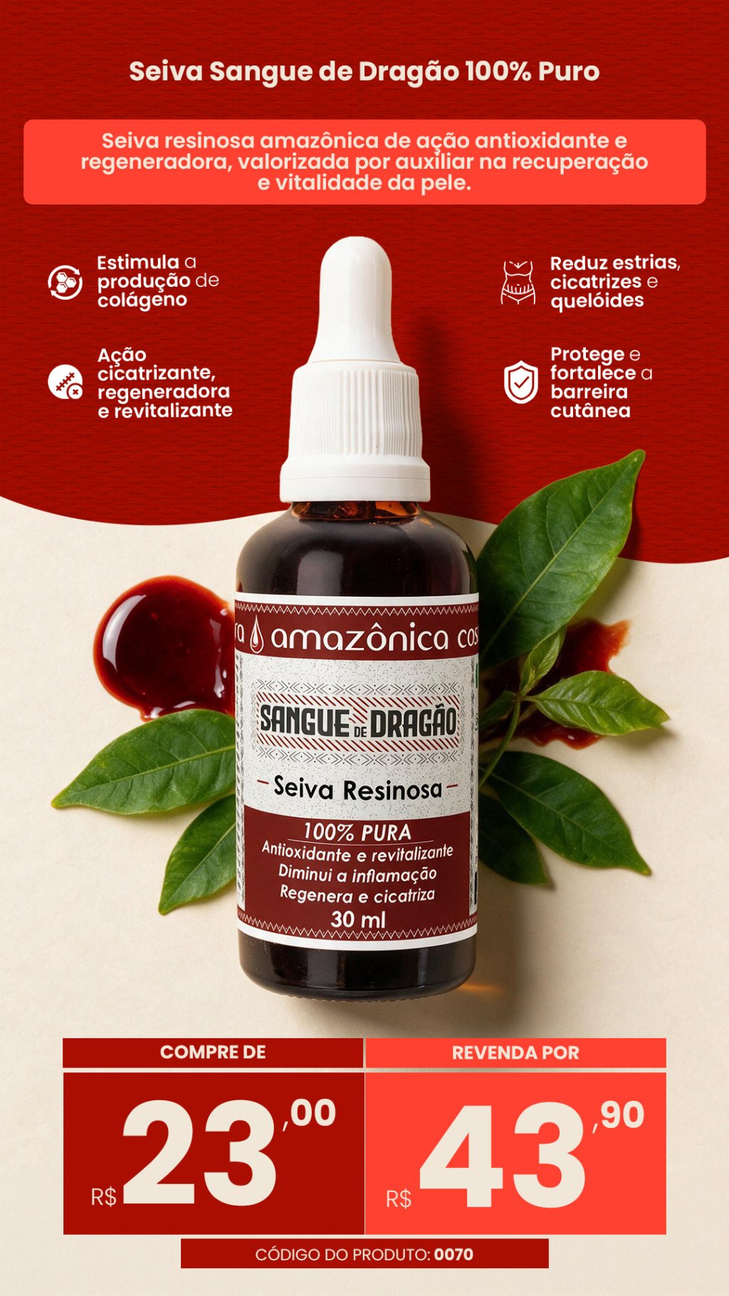 CÓD. 0070-SEIVA RESINOSA  SANGUE DE DRAGÃO  100% (VENDA:R$43,90)