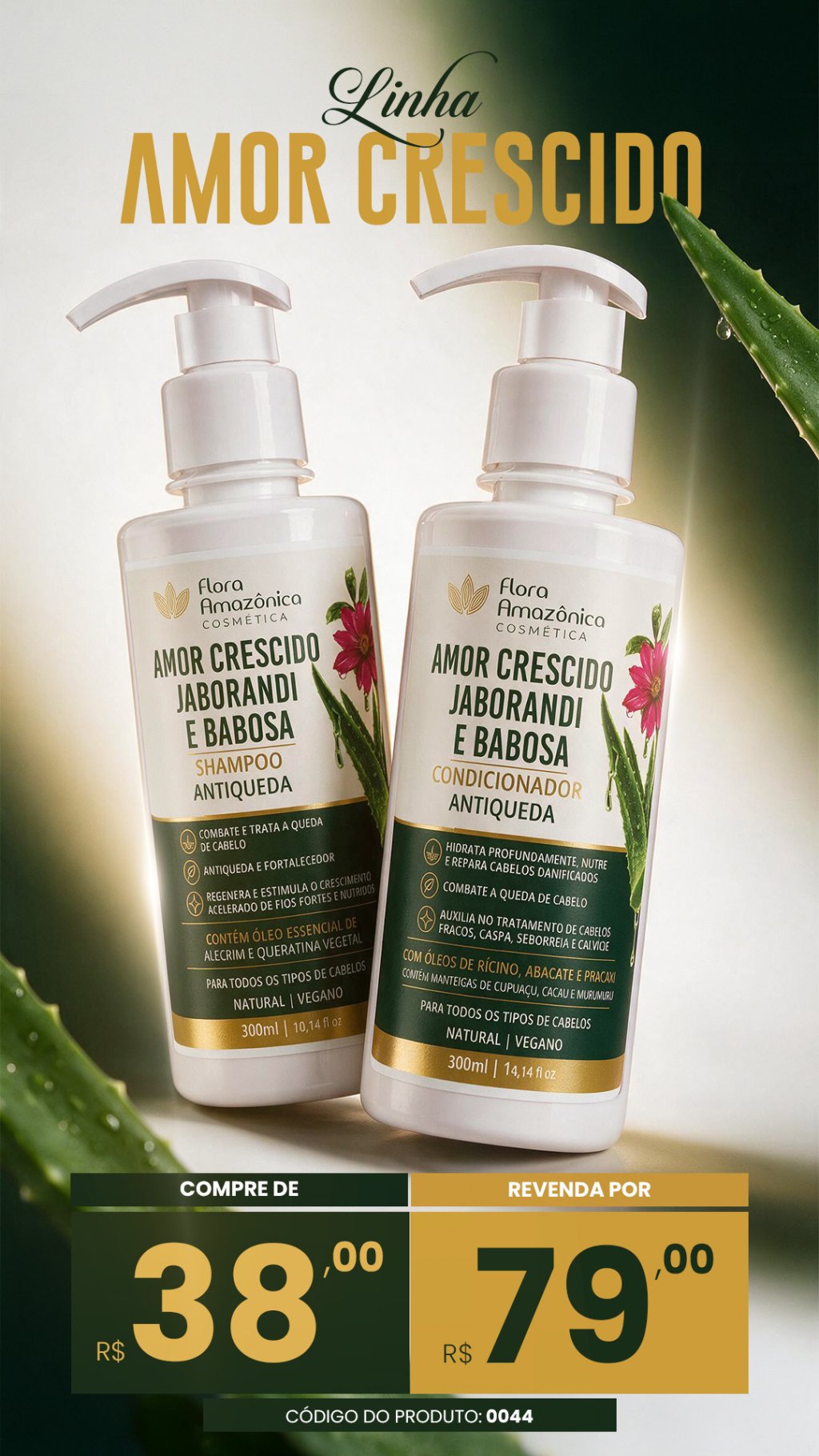 CÓD. 0044-KIT Shampoo e condicionador amor crescido (VENDA:R$79)