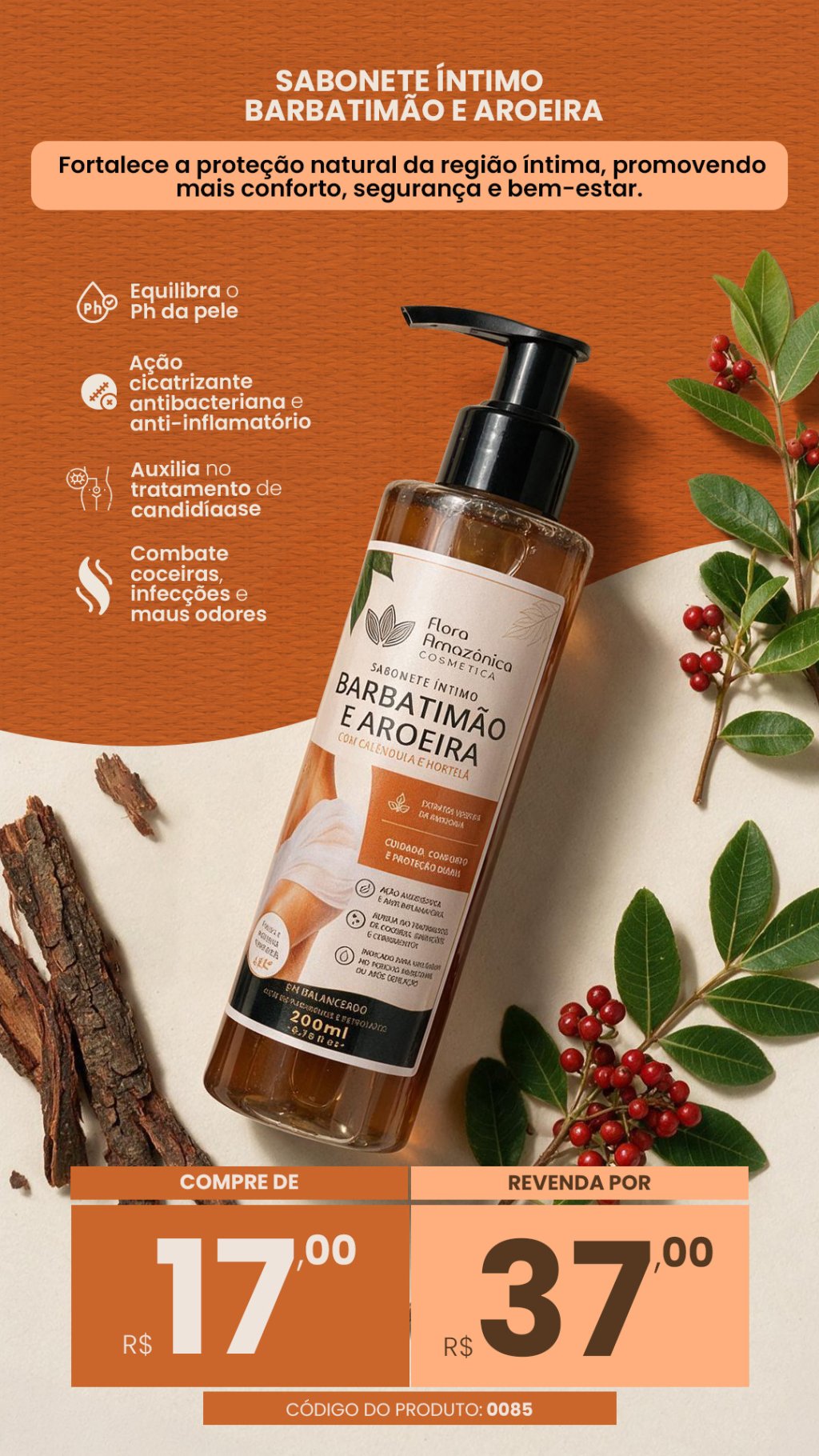 CÓD. 085- Sabonete intimo Barbatimão e aroeira (VENDA:R$370)