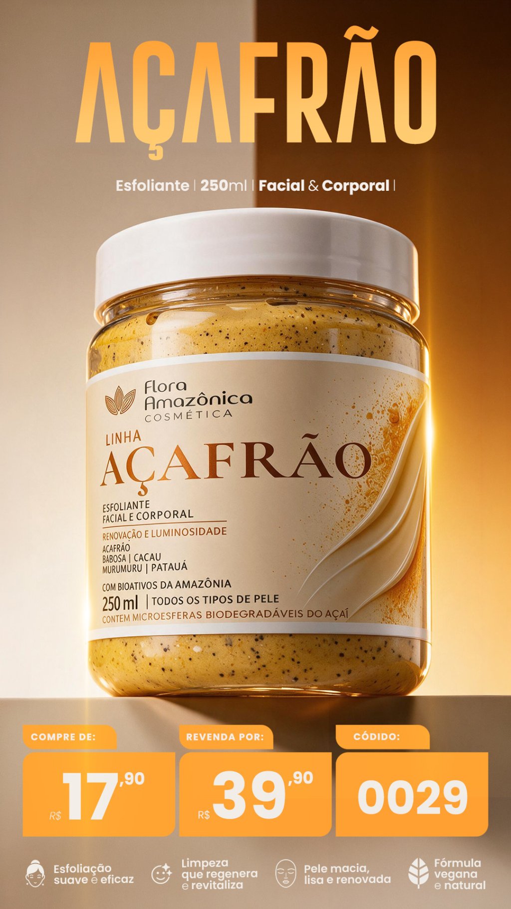 CÓD. 029- Esfoliante Açafrão (VENDA:R$39,90)