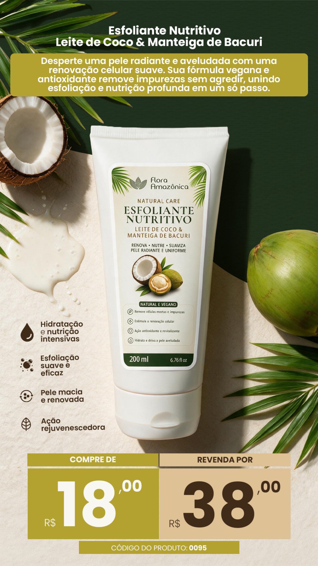 ESFOLIANTE LEITE DE COCO VENDA:38,00 