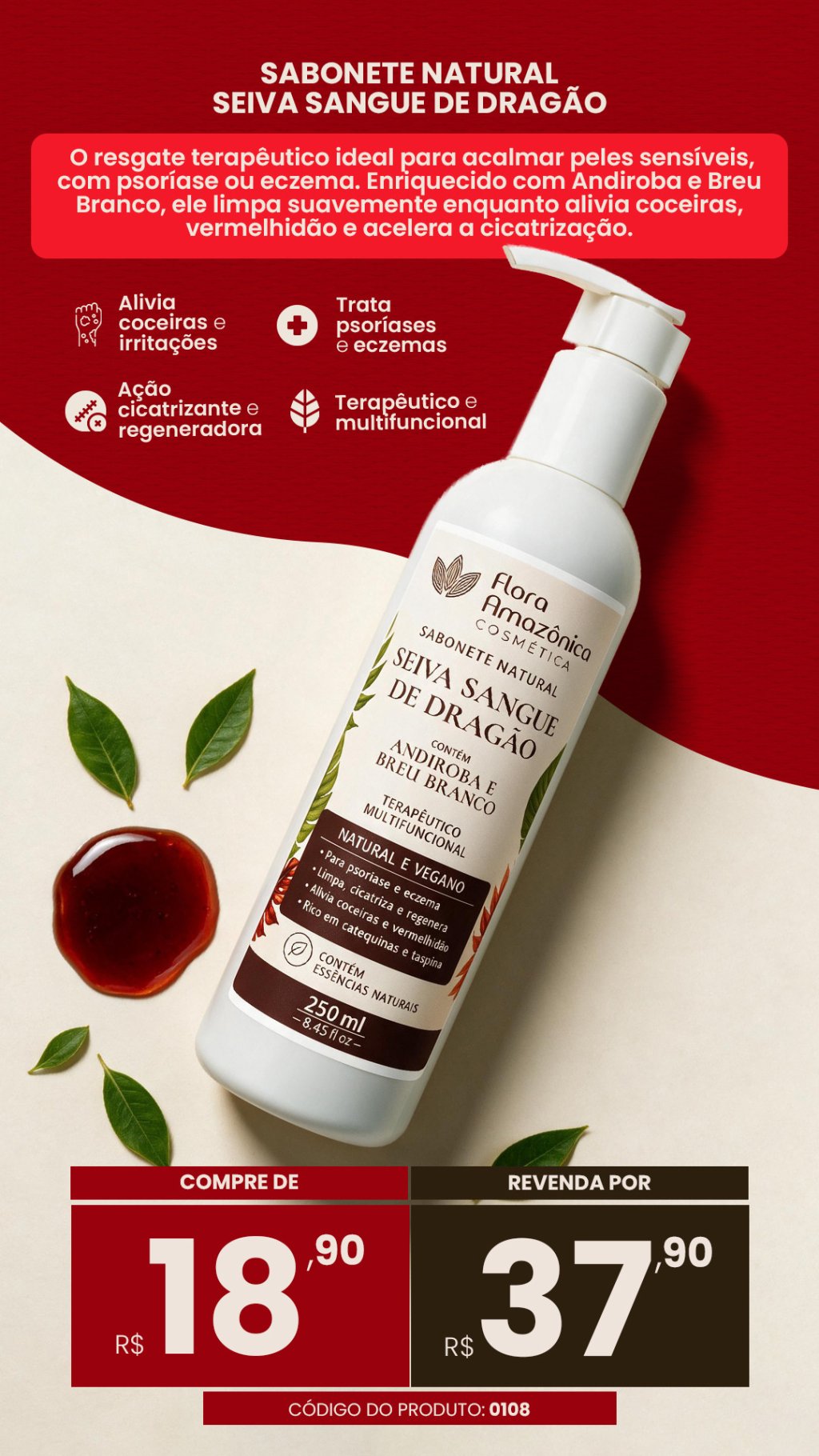 CÓD. 0108-SABONETE TERAPÊUTICO seiva sangue de dragão (VENDA:R$37,90)