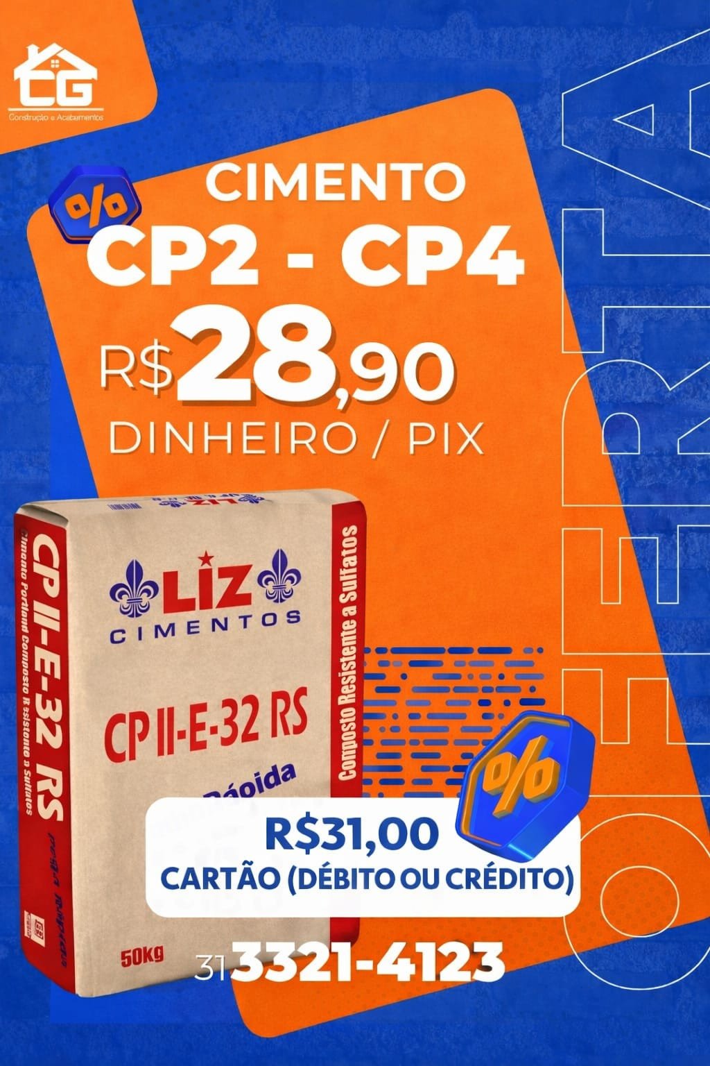 Cimento CP2 e CP4 50KG LIZ