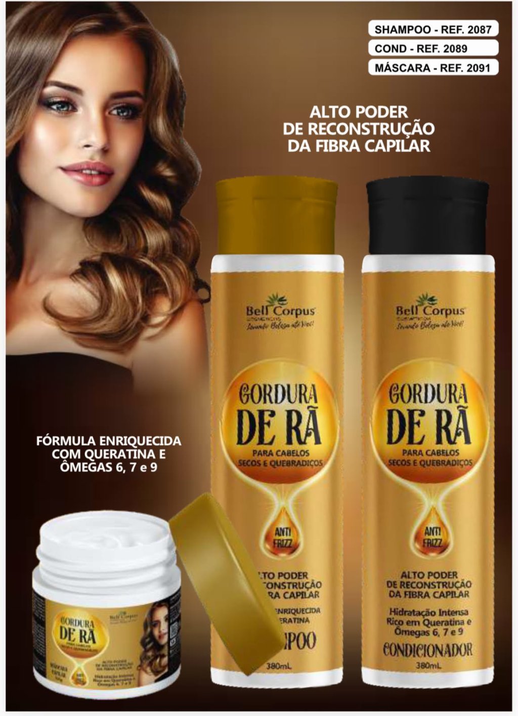 KIT CAPILAR GORDURA DE RÃ 3 PEÇAS BELL CORPUS