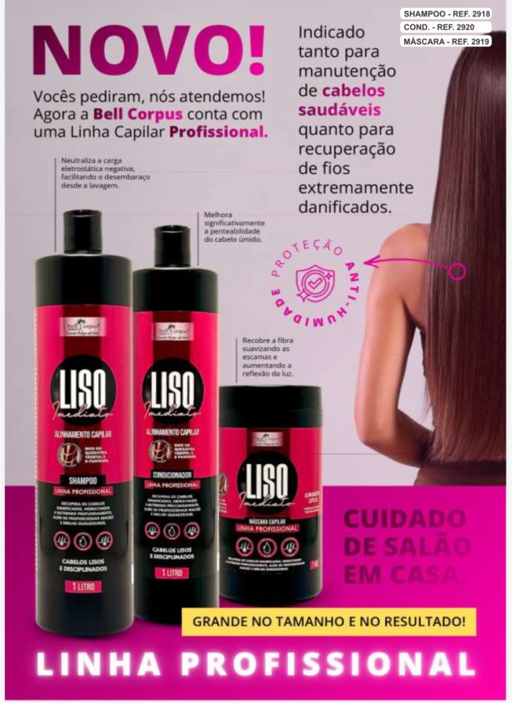 KIT CAPILAR LISO IMEDIATO DE 1 LITRO BELL CORPUS