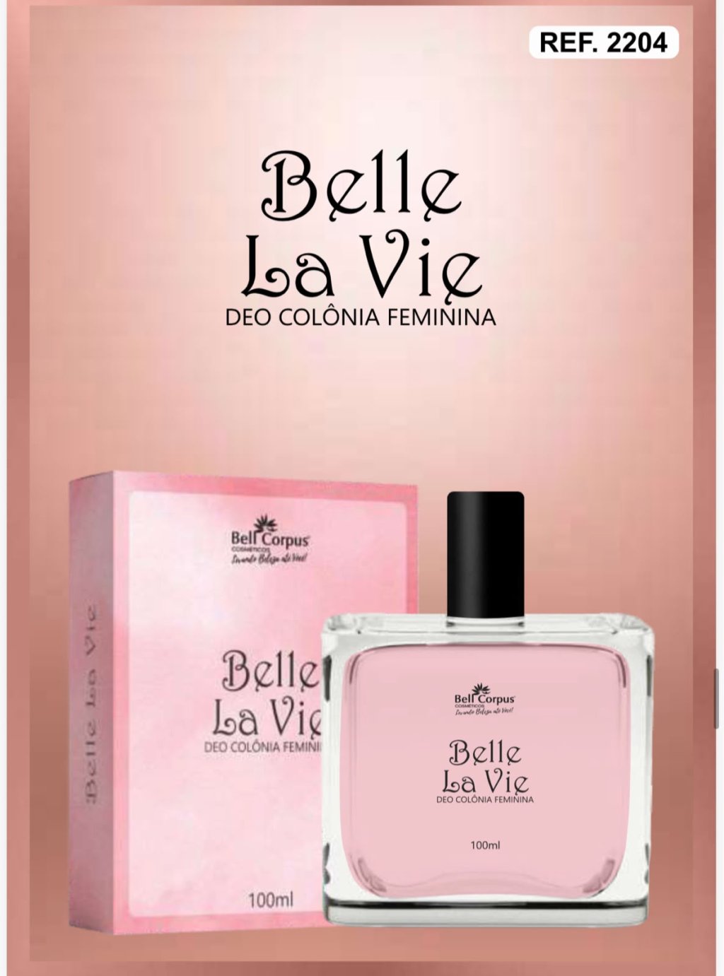 DEO COLONIA BELLE LA VIE 100ML BELL CORPUS