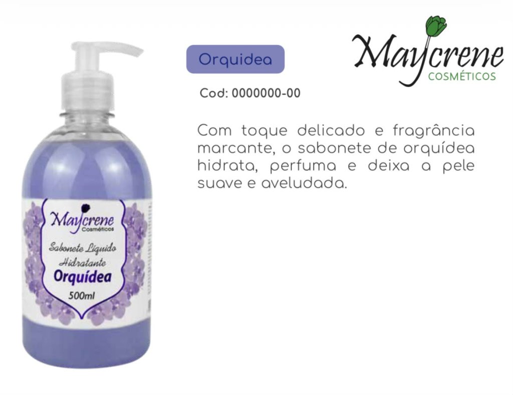 SABONETE LIQUIDO DE ORQUIDEA 500ML MAYCRENE