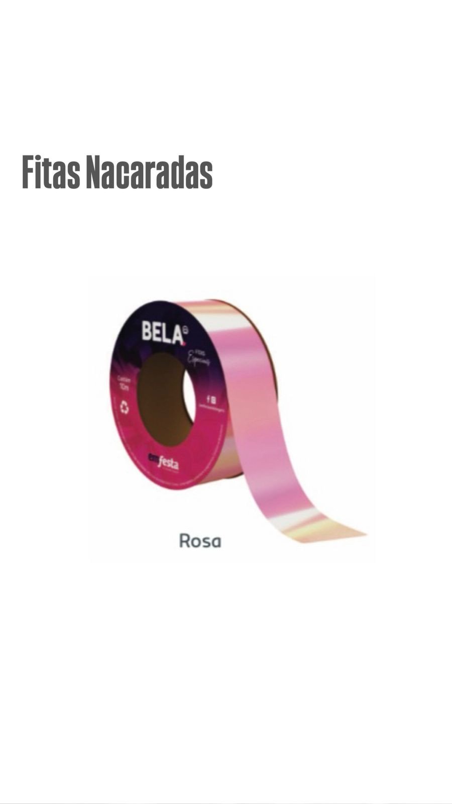 ROLO FITA NACARADA 30MMX10MTS ROSA BEBE REF 3376