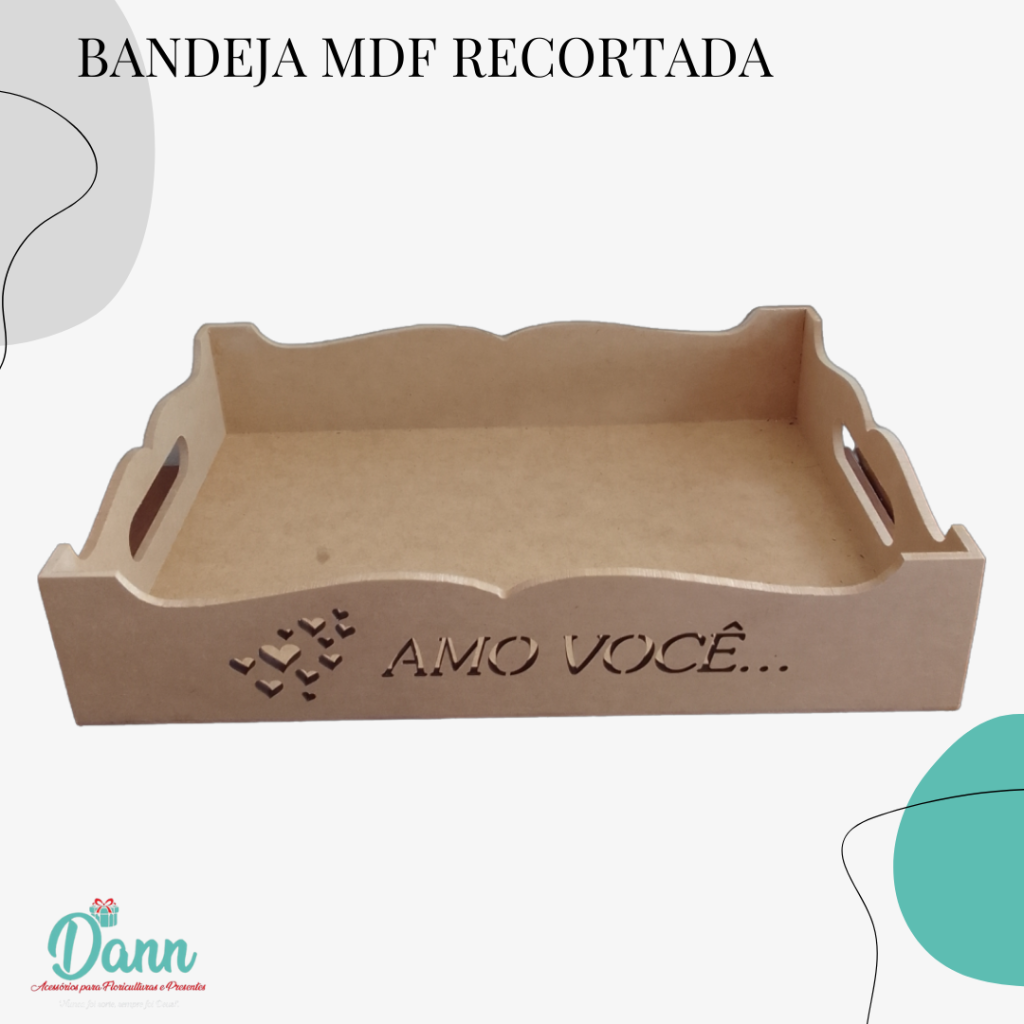 MDF BANDEJA AMO VOCÊ RECORTADA REF:2118