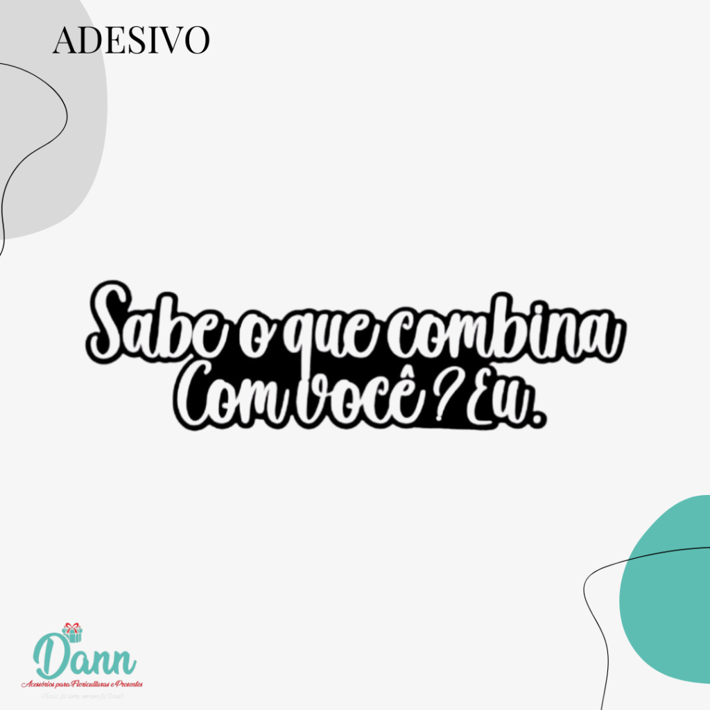 ADESIVO M  SABE OQUE COMBINA