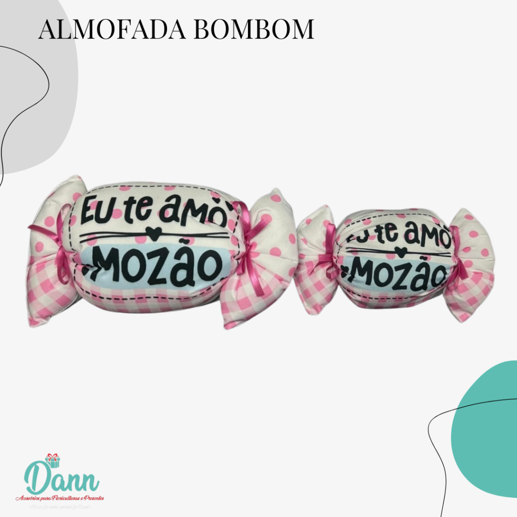 ALMOFADA BOMBOM EU TE AMO MOZAO 