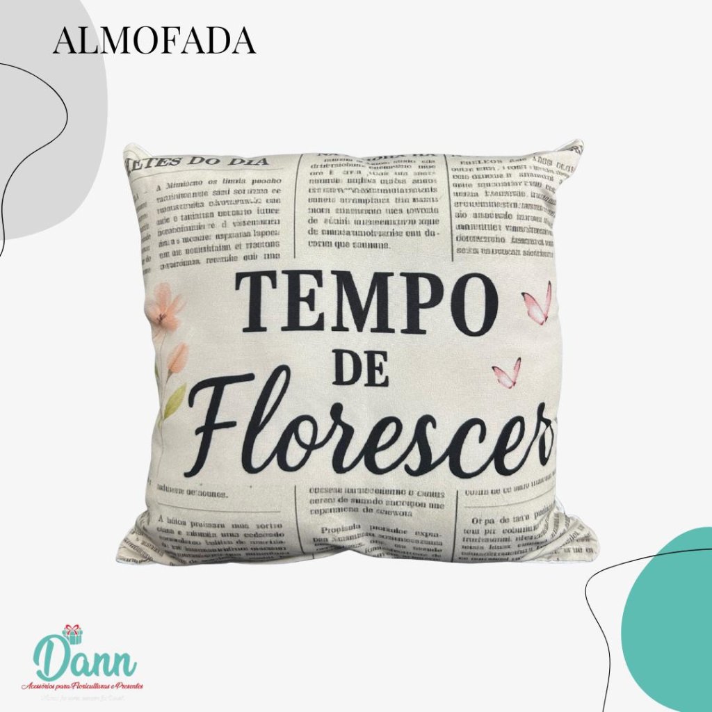 ALMOFADA QUADRADA 24x24 REF 786-80 TEMPO DE FLORESCER