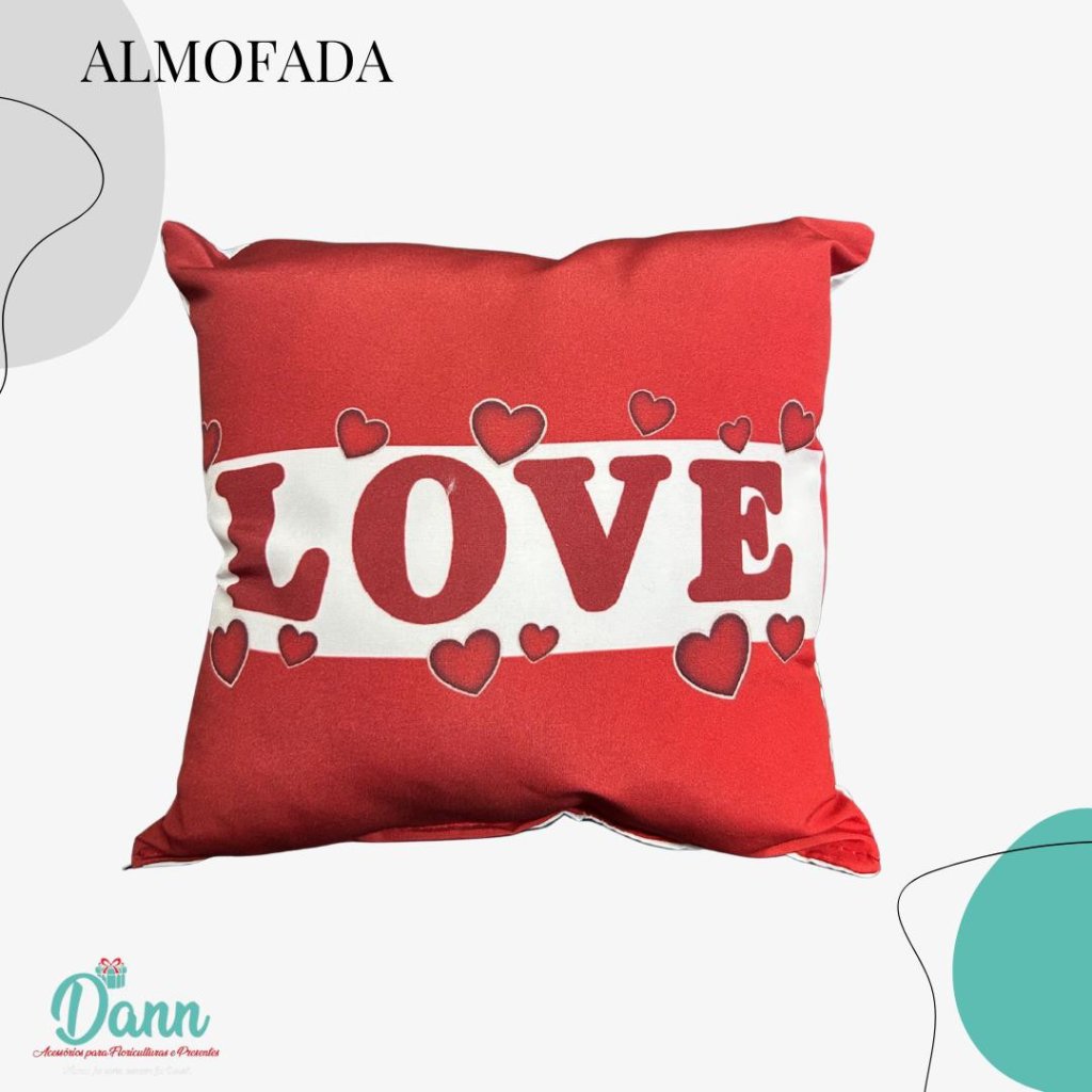 ALMOFADA QUADRADA 24x24 REF 786-78 LOVE CORACAO 