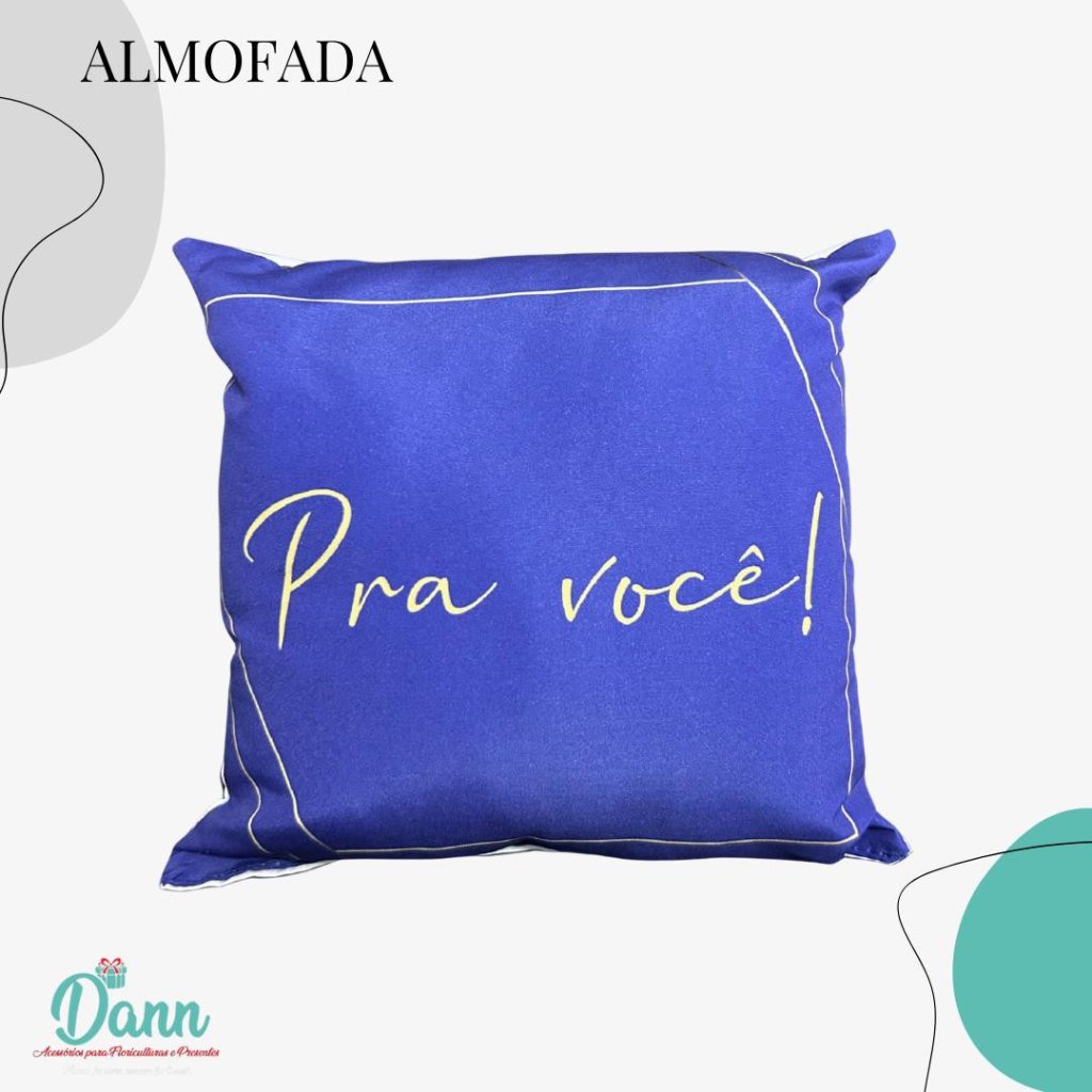 ALMOFADA QUADRADA 24x24 REF 786-76 PRA VOCE
