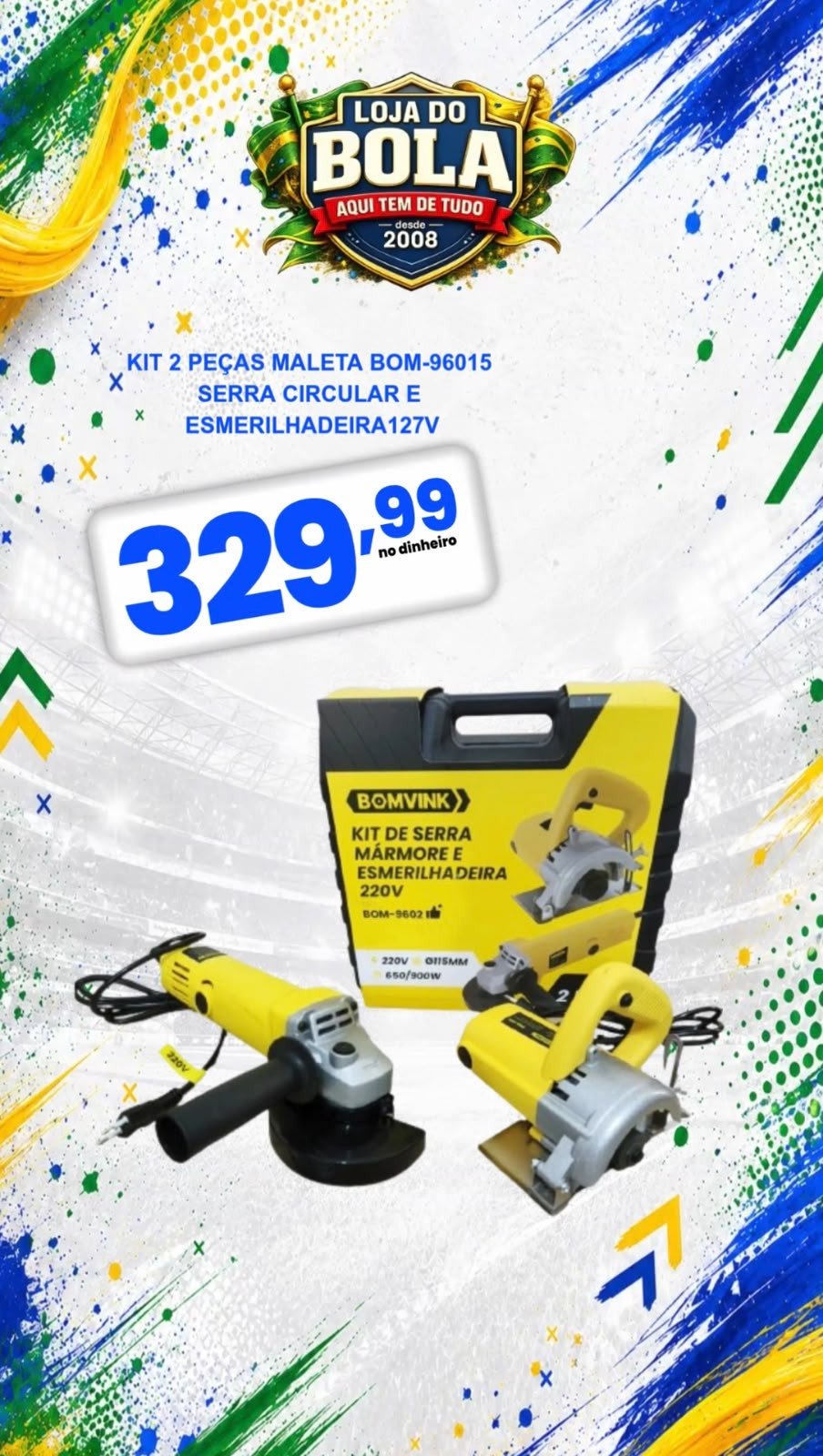 KIT MALETA - SERRA CIRCULAR + ESMERILHADEIRA 127V