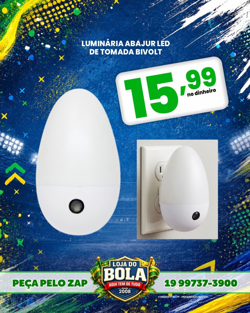 LUMINÁRIA DE TOMADA, ABAJUR LED