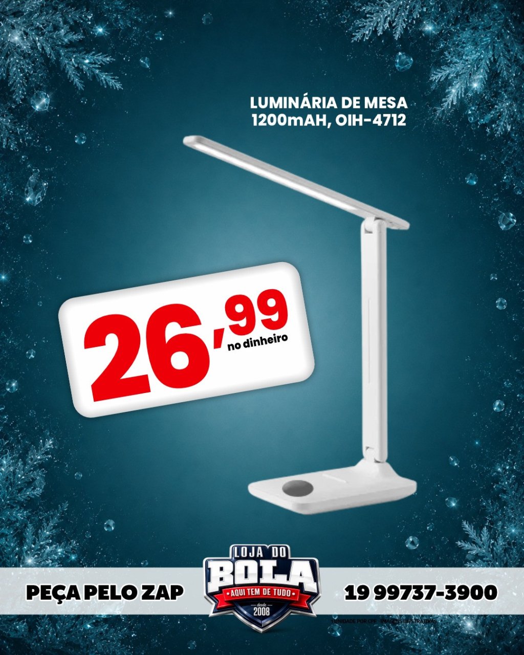 LUMINÁRIA DE MESA, OIH-4712