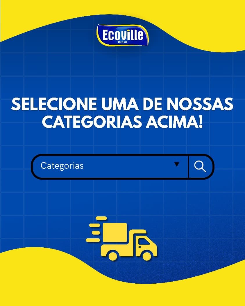 SELECIONE UMA DE NOSSA CATEGORIAS ACIMA 