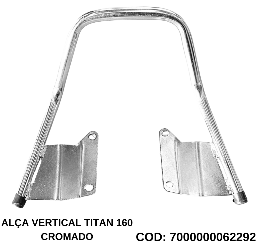 ALÇA VERTICAL TITAN 160 CROMADO