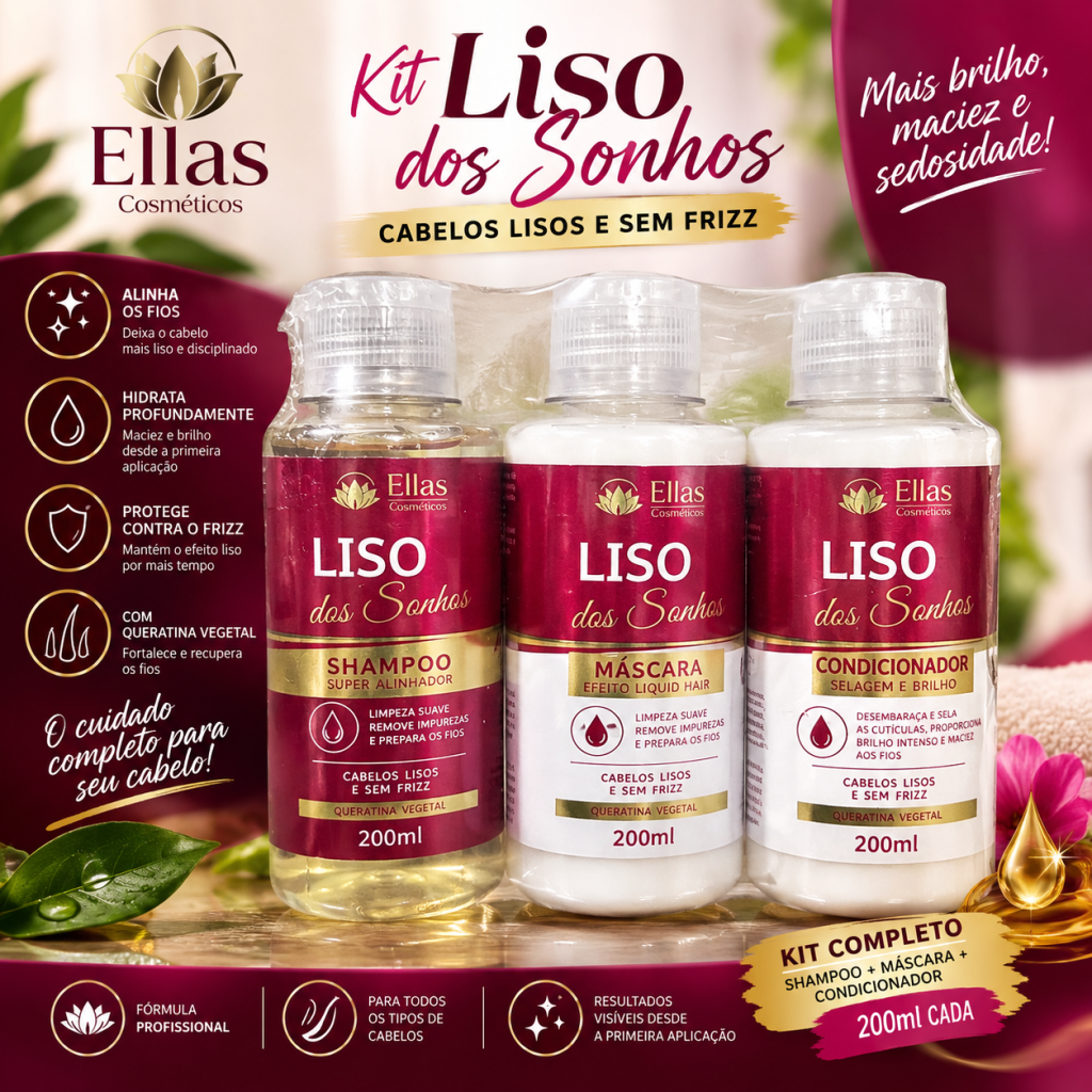 Kit liso dos sonhos 