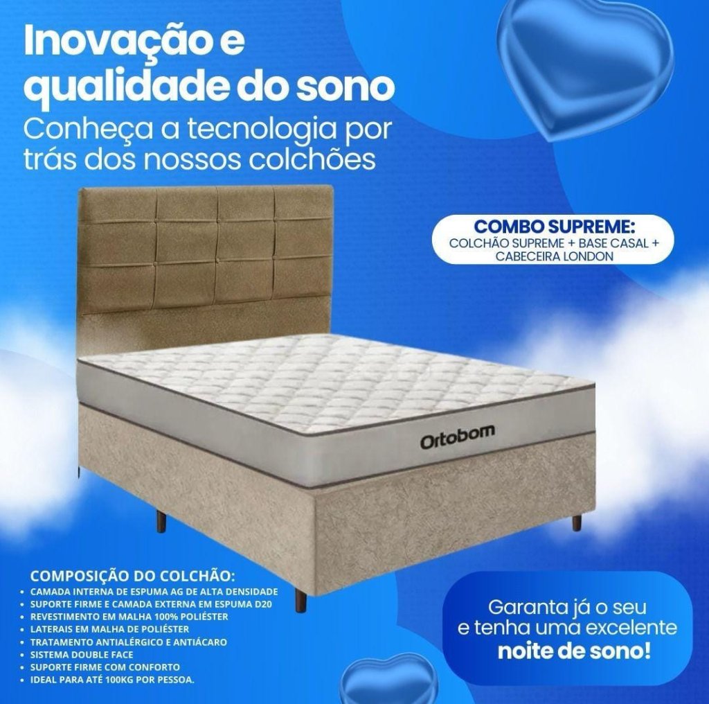COMBO SUPREME: Colchão Supreme + Base Casal + Cabeceira London SR