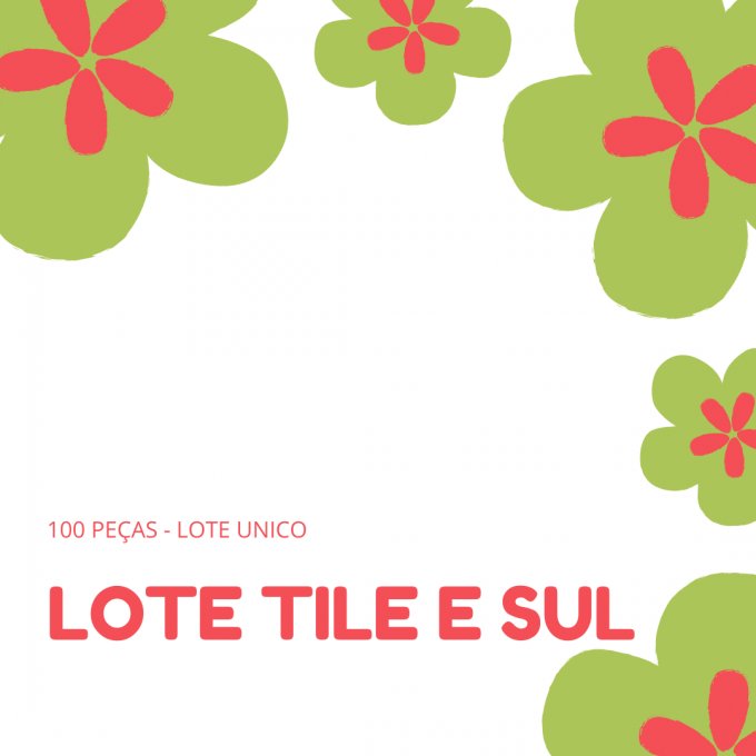 100 peças - infantil Tile e Sul - LD - LOTE UNICO