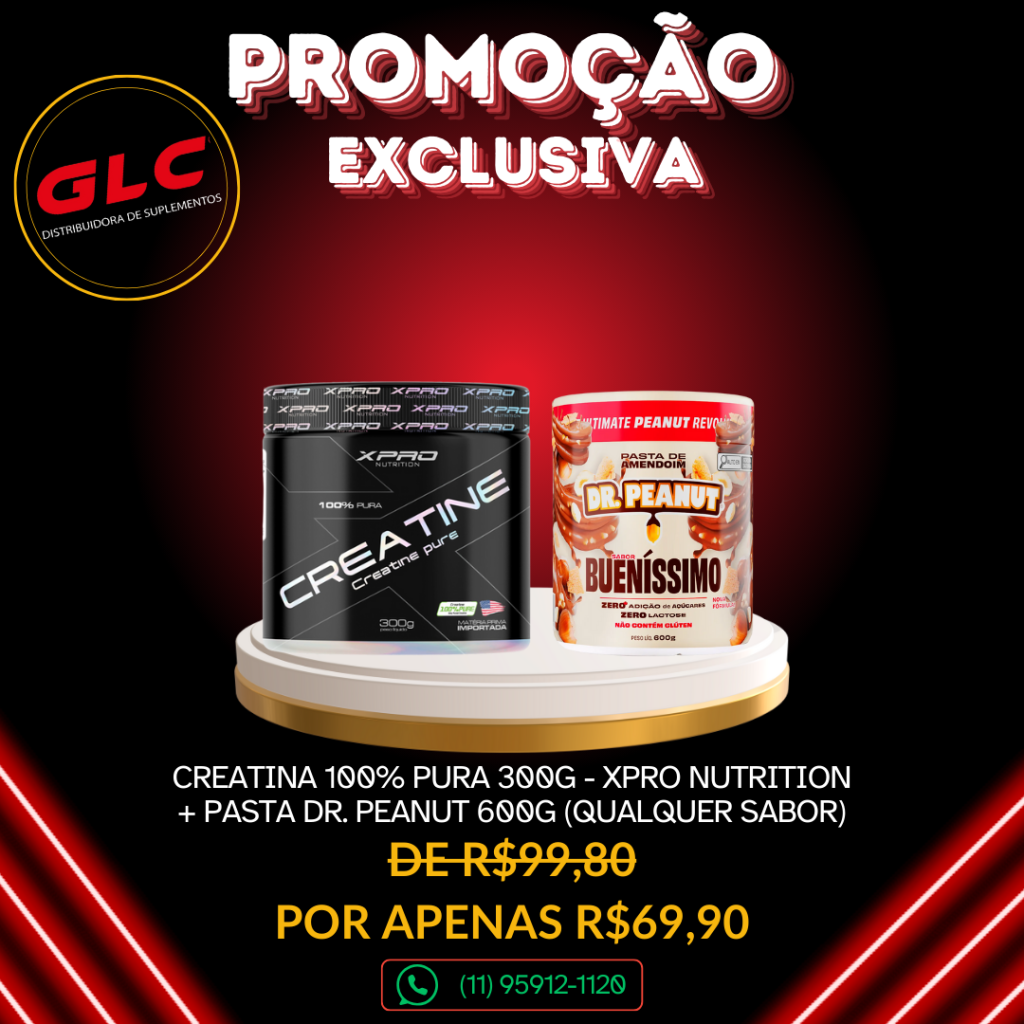 PROMOÇÃO RELÂMPAGO ! - Pasta Dr. Peanut 600g + Creatina Xpro 300g (100% Pura)