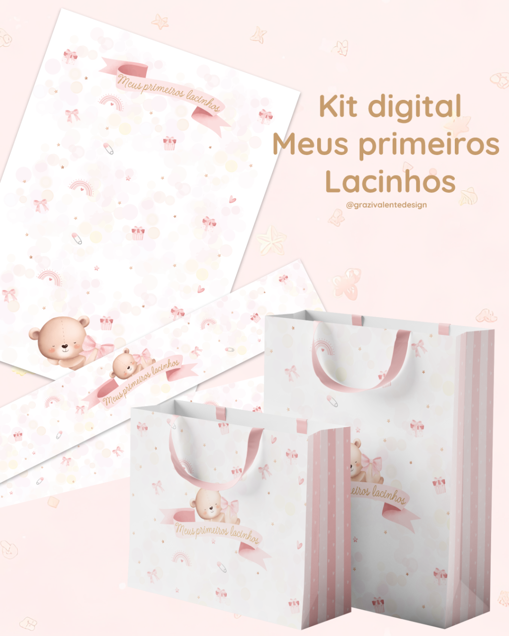 KIT DIGITAL PRIMEIROS LACINHOS