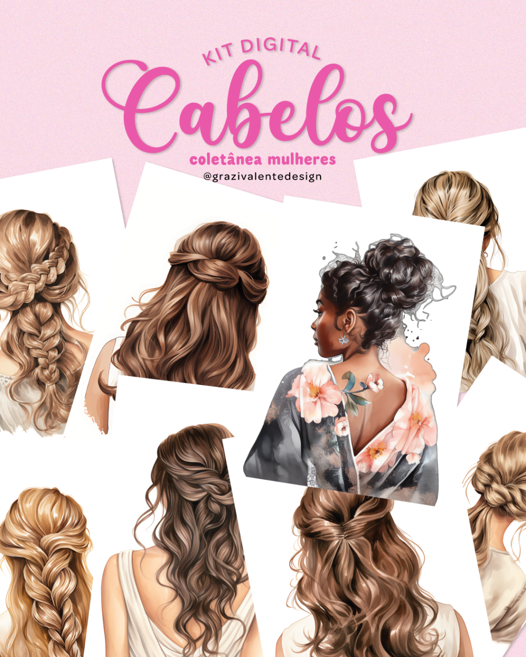 KIT DIGITAL CABELOS - COLETÂNEA MULHERES